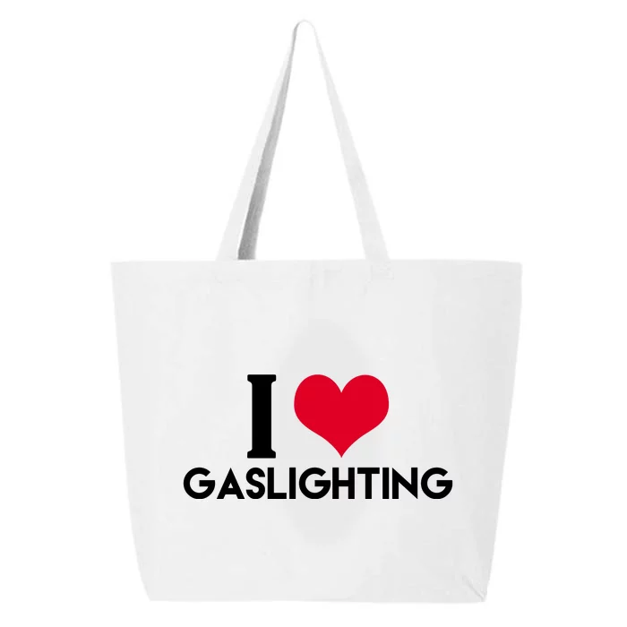 I Love Gaslighting 25L Jumbo Tote