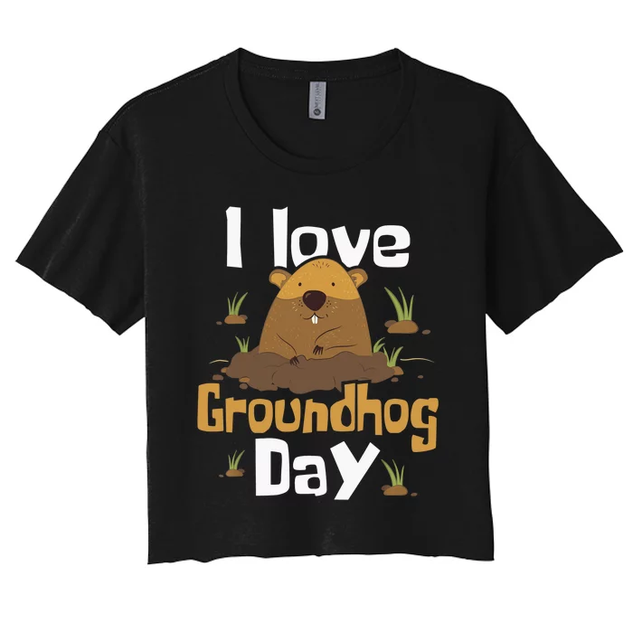 I Love Groundhog Day Funny Woodchuck Groundhog Day Women's Crop Top Tee