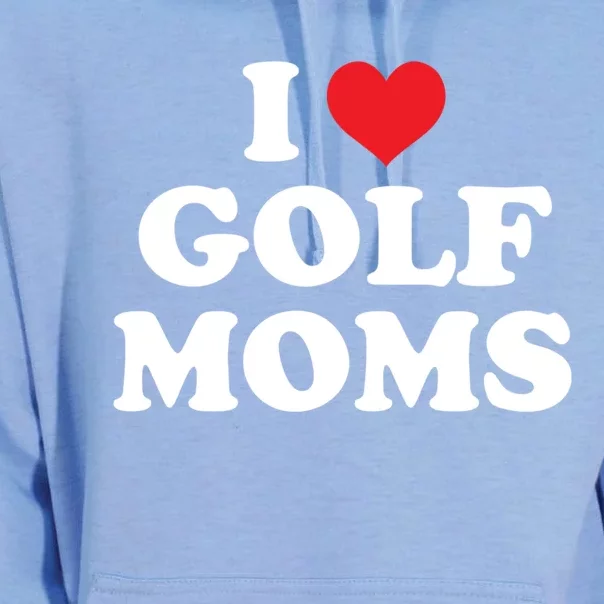 I Love Golf Moms Funny Design Gift Unisex Surf Hoodie