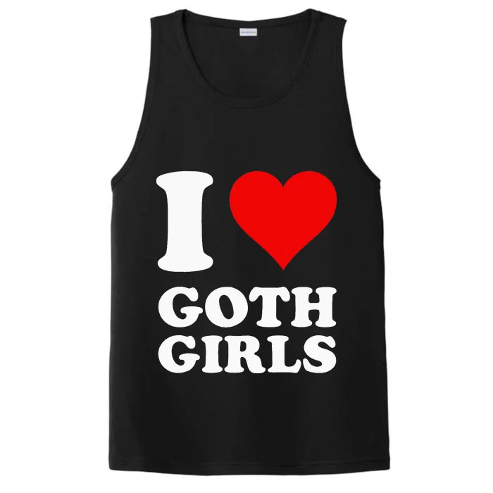 I Love Goth Performance Tank