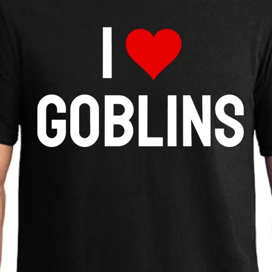 I Love Goblins Pajama Set