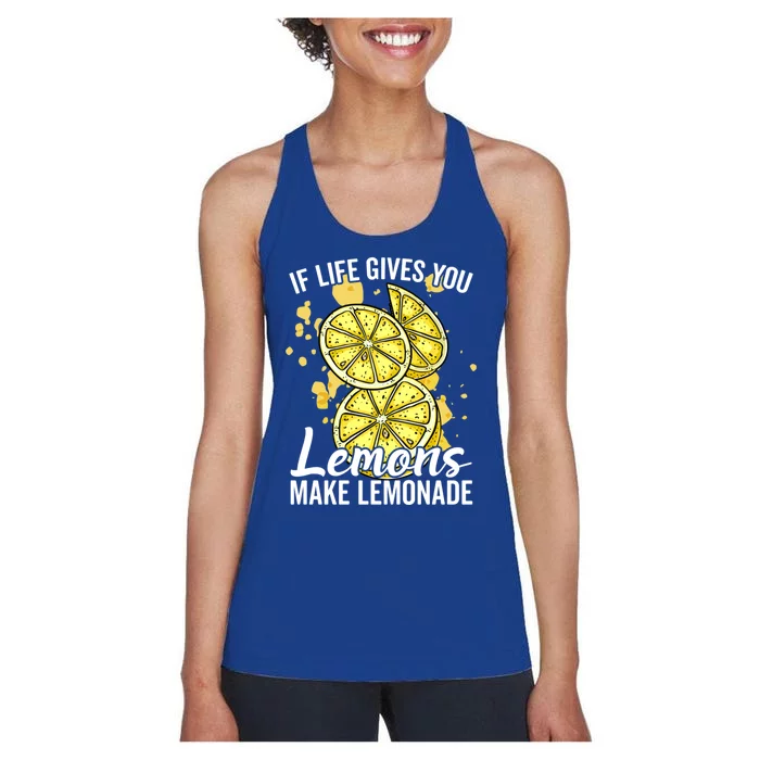 If Life Gives You Lemons Make Lemonade Stand Gift Women's Racerback Tank