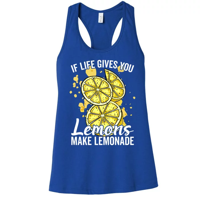 If Life Gives You Lemons Make Lemonade Stand Gift Women's Racerback Tank