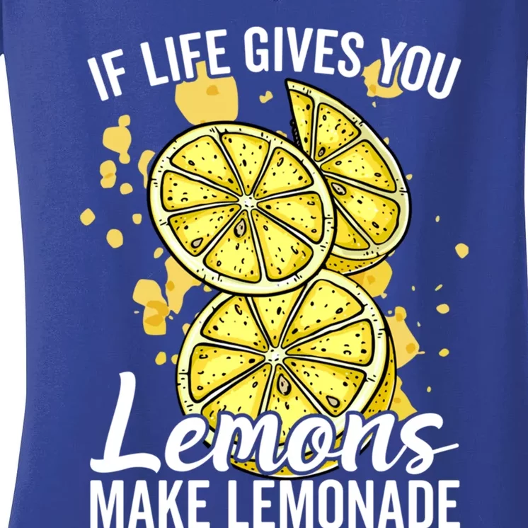 If Life Gives You Lemons Make Lemonade Stand Gift Women's V-Neck T-Shirt