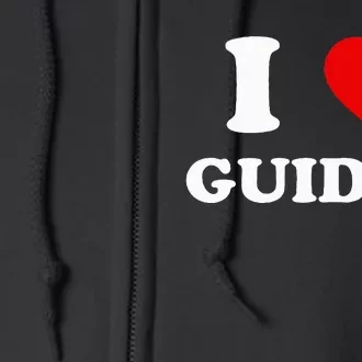 I Love Guidos Funny quote Italian American Full Zip Hoodie