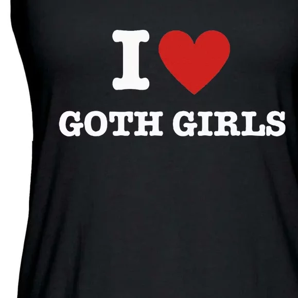 I Love Goth Ladies Essential Flowy Tank