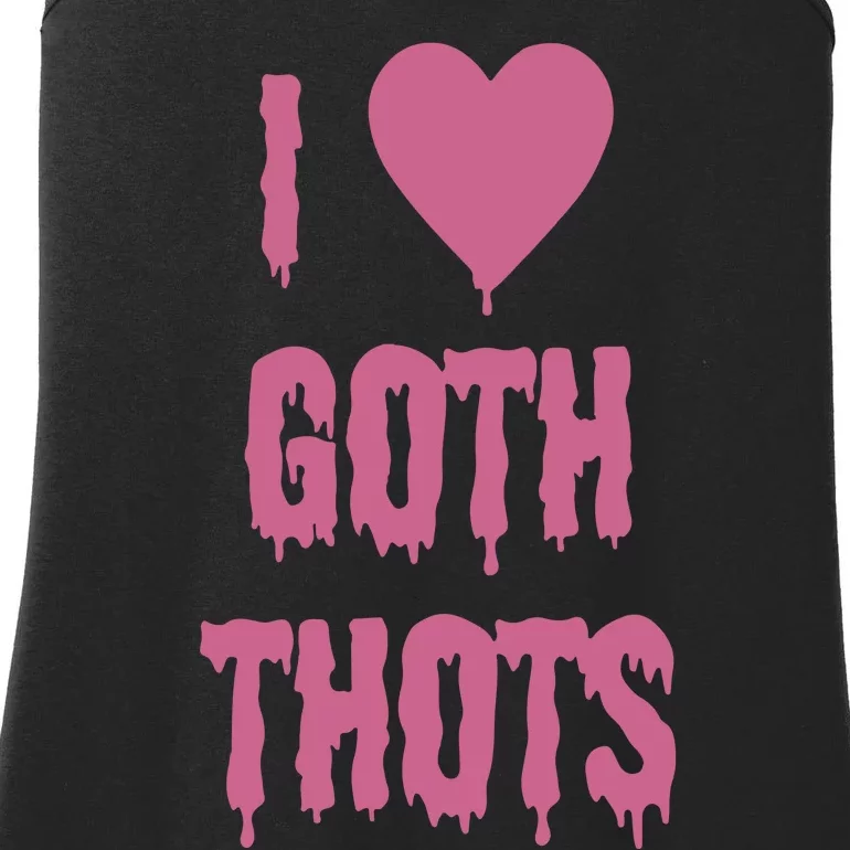 I Love Goth Thots Ladies Essential Tank