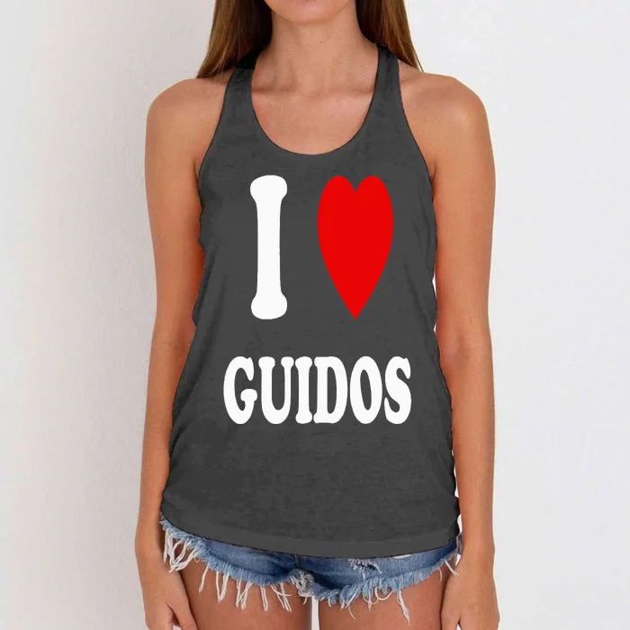 I Love Guidos Funny Italian American quote Women's Knotted Racerback Tank