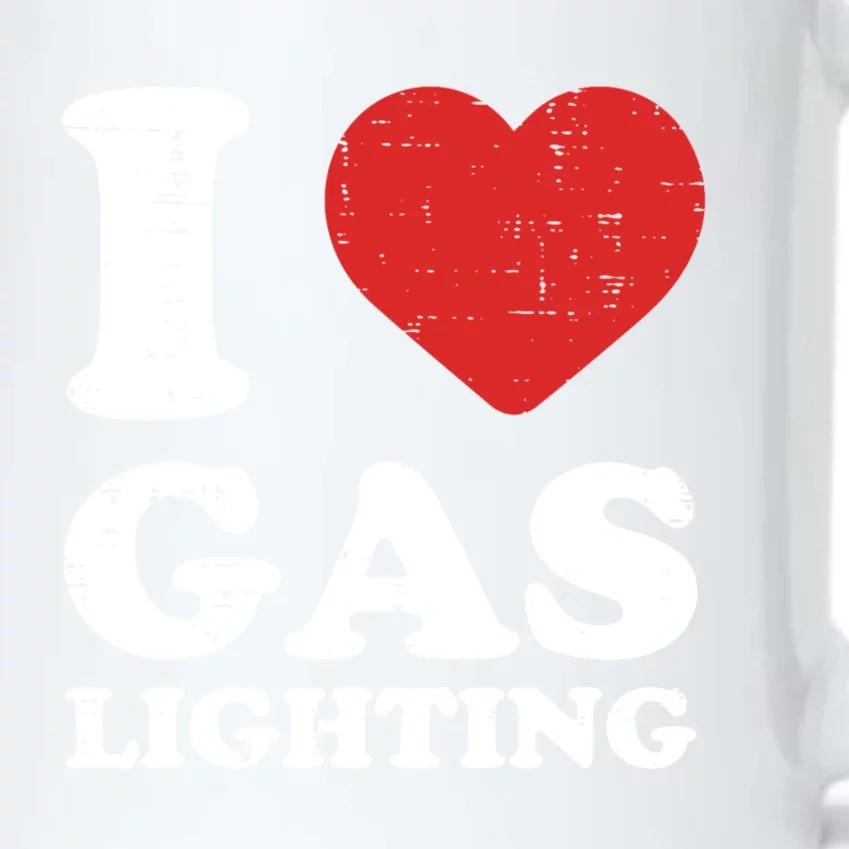 I Love Gaslighting I Heart Gaslighting Funny Gaslight Black Color Changing Mug