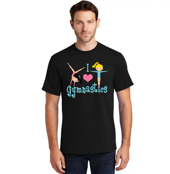 I Love Gymnastics TShirt Tall T-Shirt