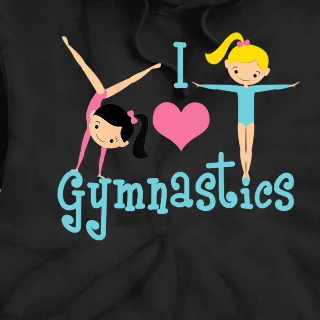 I Love Gymnastics TShirt Tie Dye Hoodie