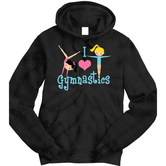 I Love Gymnastics TShirt Tie Dye Hoodie