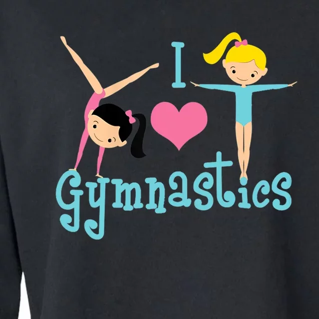 I Love Gymnastics TShirt Cropped Pullover Crew