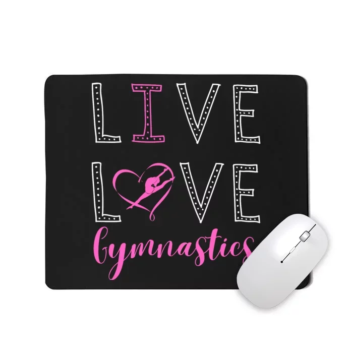 I Love Gymnastics Mousepad