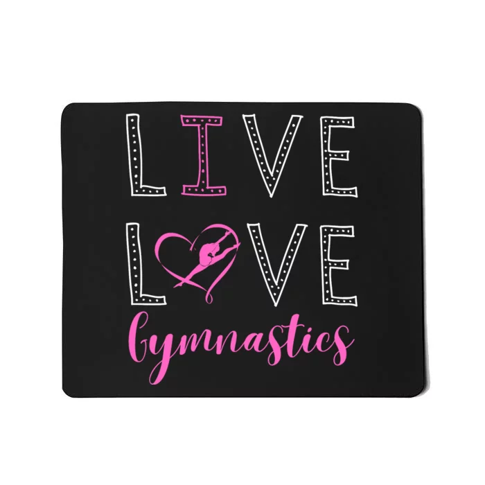 I Love Gymnastics Mousepad