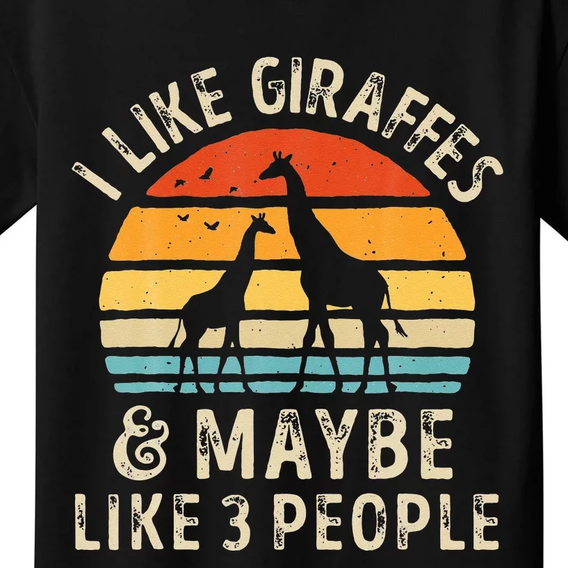 I Like Giraffes And Maybe 3 People Funny Giraffe Lover Retro Kids T-Shirt