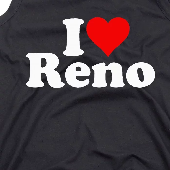 I Love Heart Reno Nevada Nv Tank Top