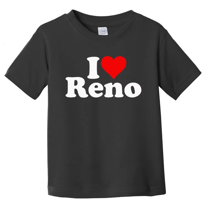 I Love Heart Reno Nevada Nv Toddler T-Shirt