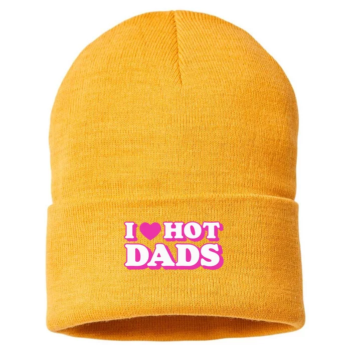 I Love Hot Dads Funny Heart Bimbo Aesthetic Y2K Pink Sustainable Knit Beanie