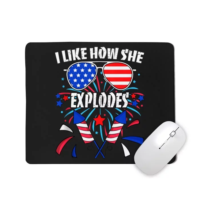 I Like How She Explodes 4th of July Matching Couples Mousepad