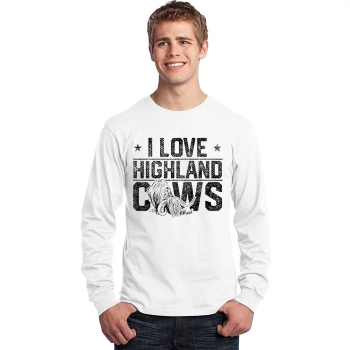 I Love Highland Cows Scottish Highland Cattle Cow Lover Tall Long Sleeve T-Shirt