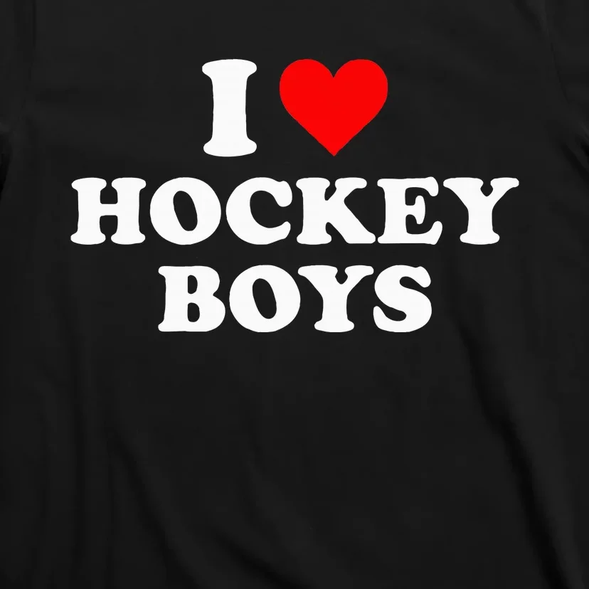 I Love Hockey B.O.Y.S T-Shirt