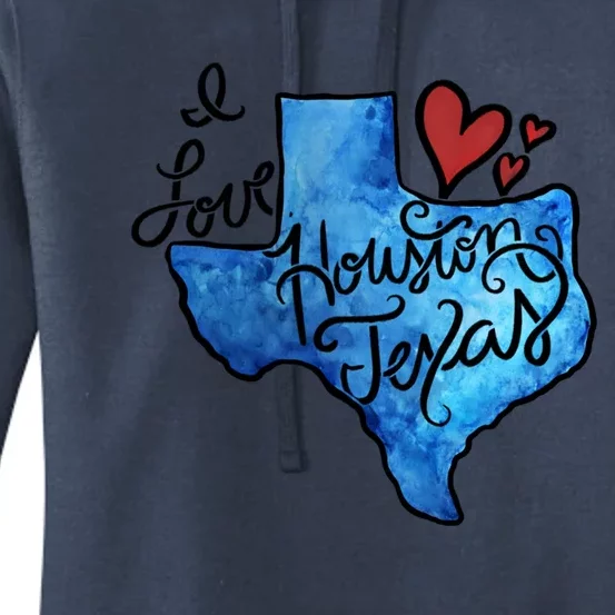 I Love Houston Texas Proud Texan Houstonian Gift Women's Pullover Hoodie