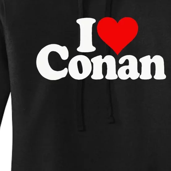 I Love Heart Conan Name Women's Pullover Hoodie