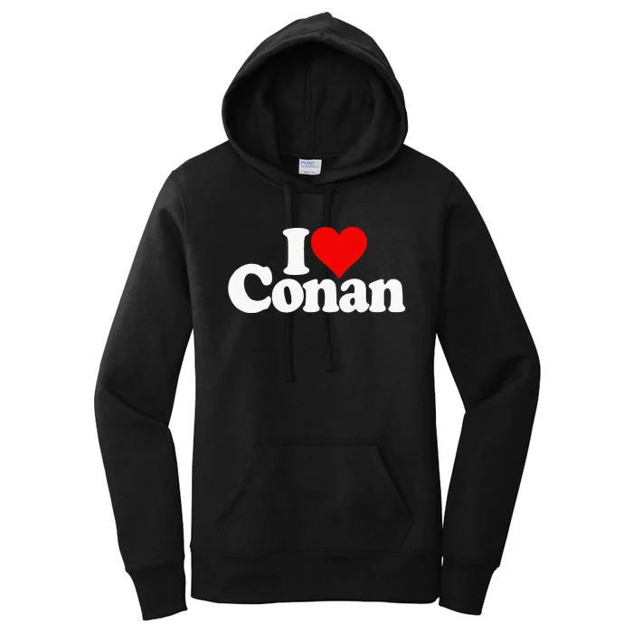 I Love Heart Conan Name Women's Pullover Hoodie