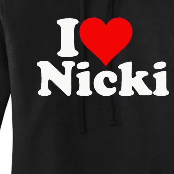 I Love Heart Nicki Women's Pullover Hoodie