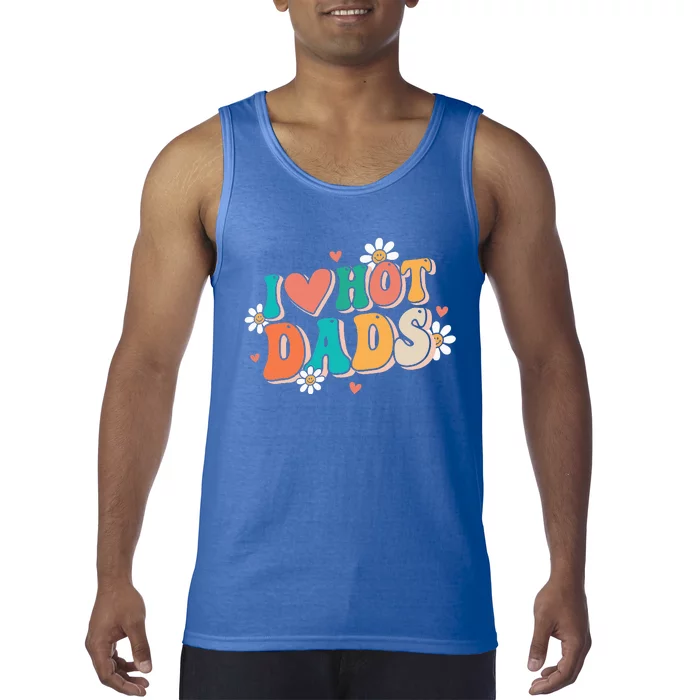 I Love Hot Dads Retro Funny Red Heart Love Dads Tank Top