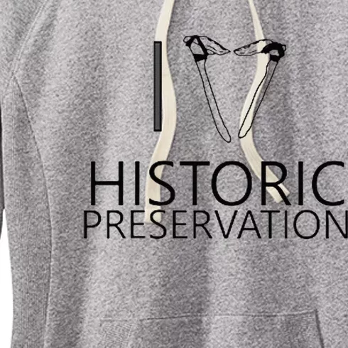 I Love Historic Preservation Women's Fleece Hoodie