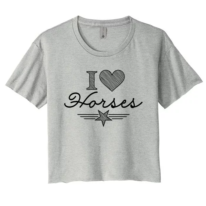 I Love Horses Gift Women's Crop Top Tee