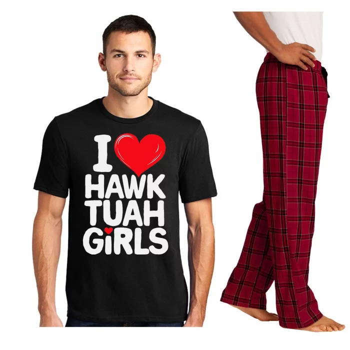 I Love Hawk Tuah Funny And Cute Design Pajama Set