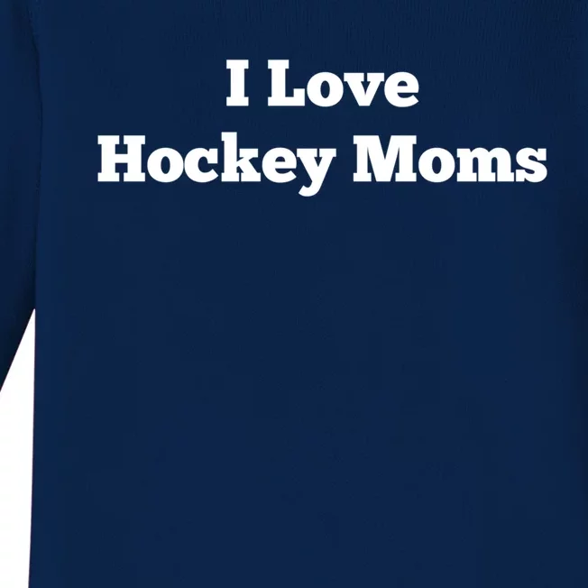 I Love Hockey Moms Gift Baby Long Sleeve Bodysuit