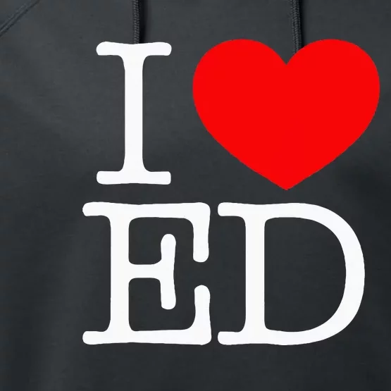 I Love Heart ED Performance Fleece Hoodie