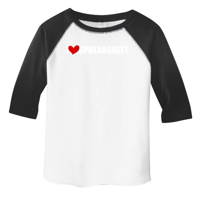 I Love Heart Spreadsheet Office Worker Secretary Accountant Gift Toddler Fine Jersey T-Shirt