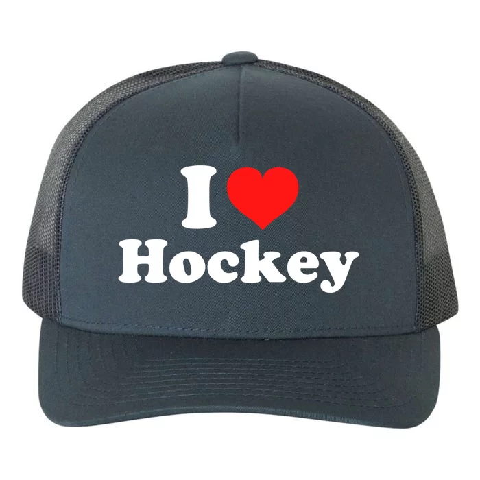 I Love Hockey Cute Gift Yupoong Adult 5-Panel Trucker Hat