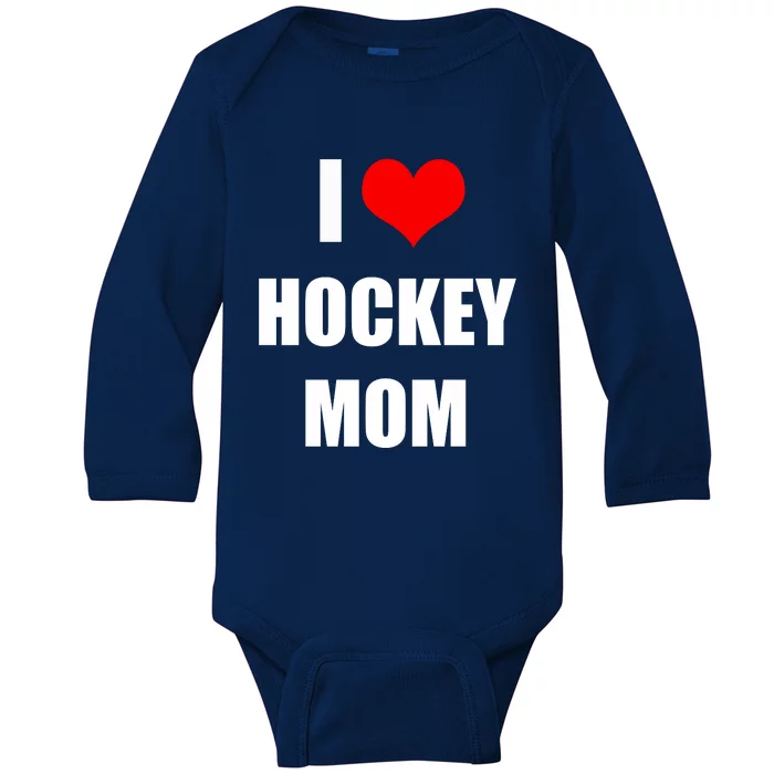 I Love Hockey Moms Cool Gift Baby Long Sleeve Bodysuit