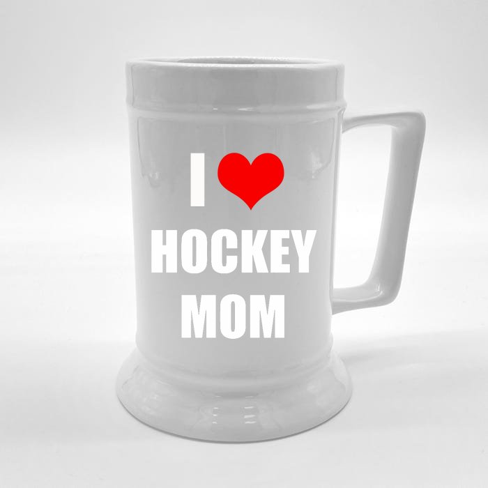 I Love Hockey Moms Cool Gift Front & Back Beer Stein