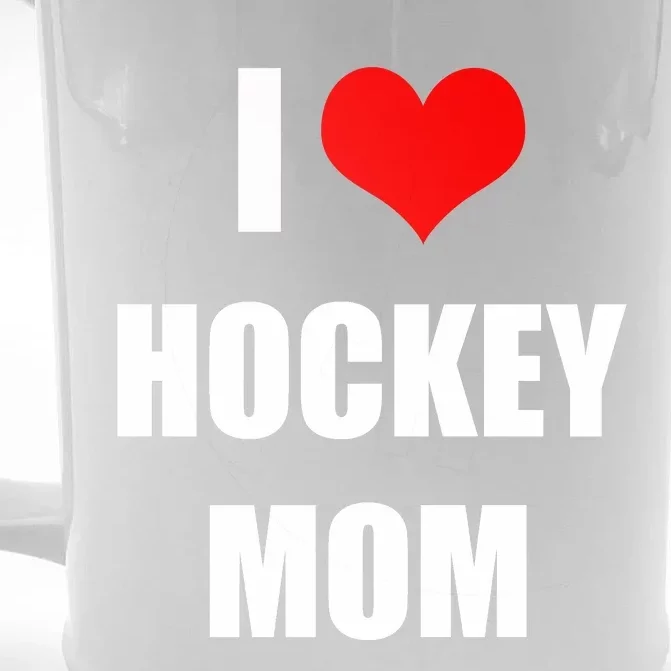 I Love Hockey Moms Cool Gift Front & Back Beer Stein