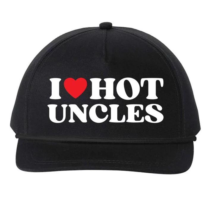 I Love Hot Uncles Family My Favorite Uncle Uncle's Day Meaningful Gift Snapback Five-Panel Rope Hat