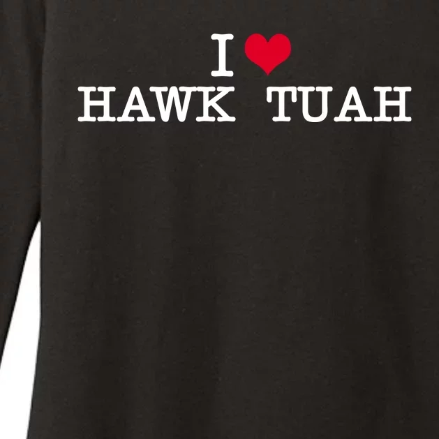 I Love Hawk Tuah Womens CVC Long Sleeve Shirt