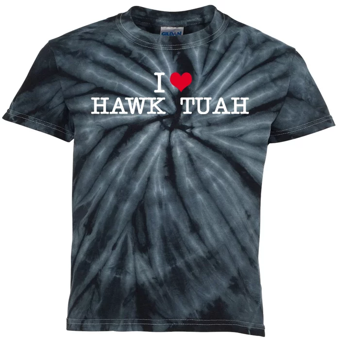 I Love Hawk Tuah Kids Tie-Dye T-Shirt