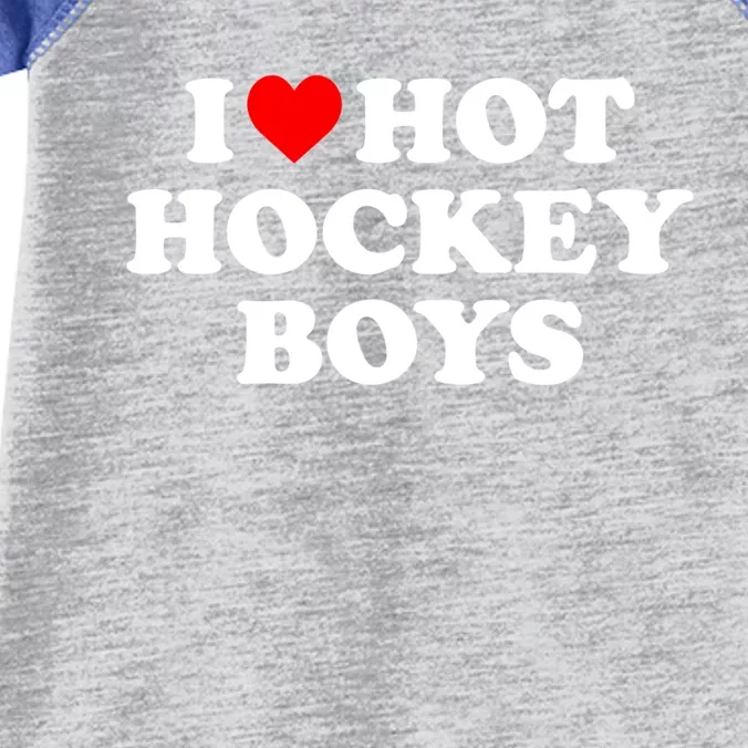 I Love Hot Hockey Gift Infant Baby Jersey Bodysuit