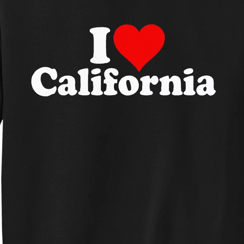 I LOVE HEART CALIFORNIA CALI STAT Sweatshirt