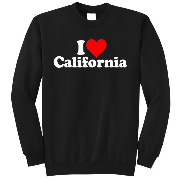 I LOVE HEART CALIFORNIA CALI STAT Sweatshirt