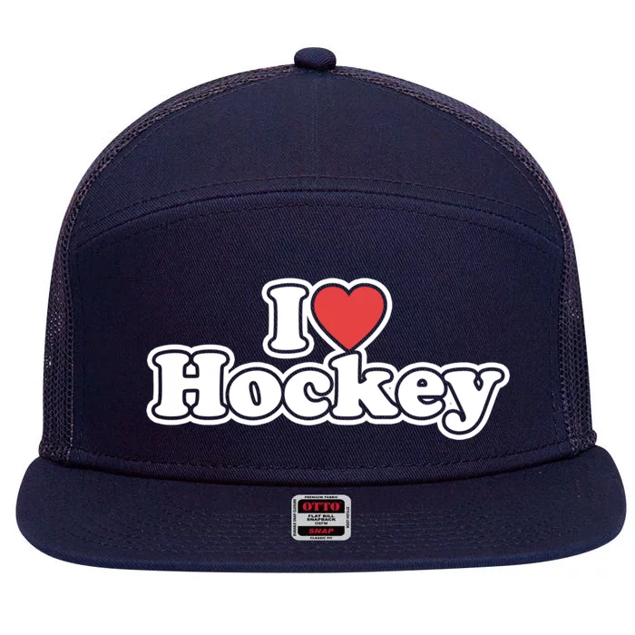 I Love Hockey Gift 7 Panel Mesh Trucker Snapback Hat