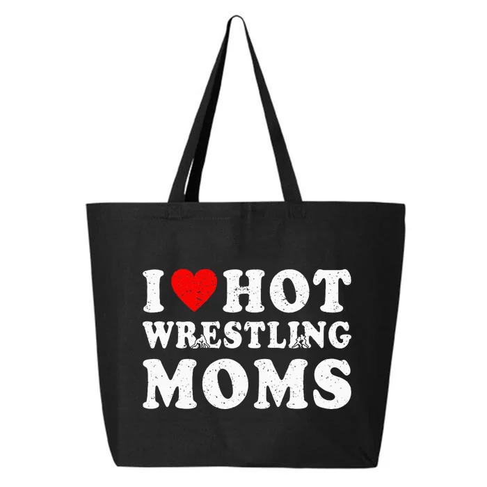 I Love Hot Wrestling Moms Cute Red Heart Love Moms Wrestler 25L Jumbo Tote