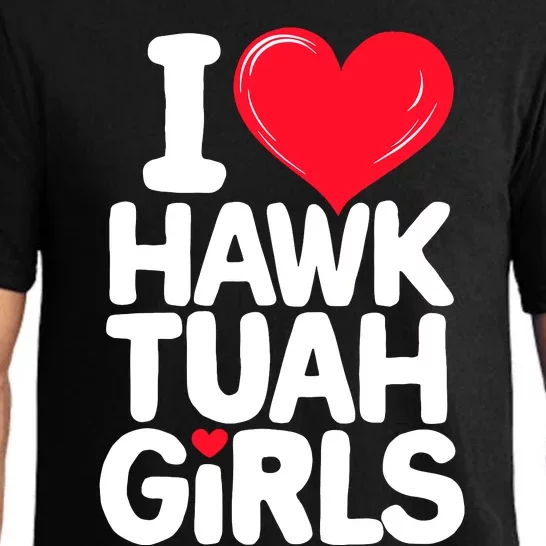 I Love Heart Hawk Tuah Girl. Pajama Set